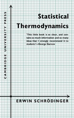 Statistical Thermodynamics - Schrodinger; Schrodinger, Erwin