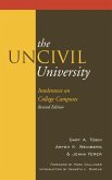 The UnCivil University