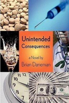 Unintended Consequences - Daneman, Brian