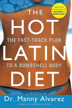 The Hot Latin Diet - Alvarez, Manny