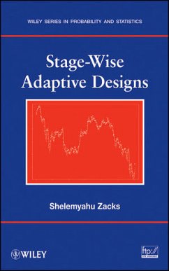 Stage-Wise Adaptive Designs - Zacks, Shelemyahu