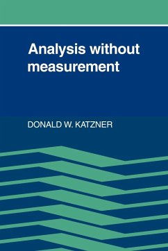 Analysis Without Measurement - Katzner, Donald W.