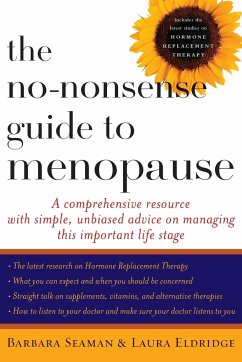 No-Nonsense Guide to Menopause - Seaman, Barbara; Eldridge, Laura