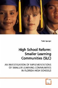 High School Reform: Smaller Learning Communities (SLC) - Sparger, Todd