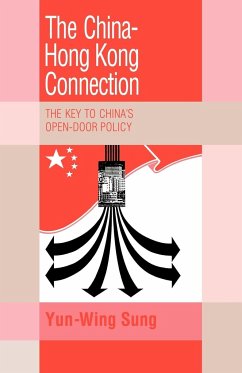 The China-Hong Kong Connection - Sung, Yun-Wing