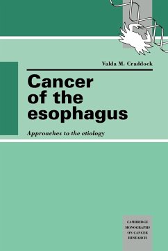 Cancer of the Esophagus - Craddock, Valda M.; Valda M., Craddock