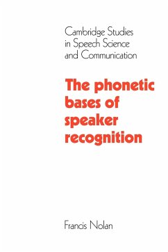The Phonetic Bases of Speaker Recognition - Nolan, Francis