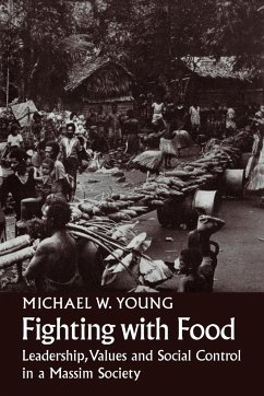 Fighting with Food - Young, Michael W.