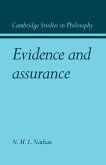 Evidence and Assurance