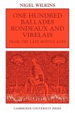 One Hundred Ballades, Rondeaux and Virelais from the Late Middle Ages