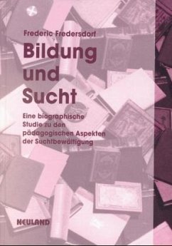 Bildung und Sucht Bildung und Sucht