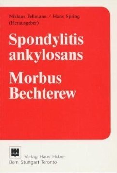 Spondylitis ankylosans / Morbus Bechterew
