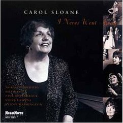 I Never Went Away - Sloane,Carol