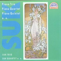 Klaviertrio/-Quart./Klav.Quin. - Suk Trio/Suk Quartet/Talich