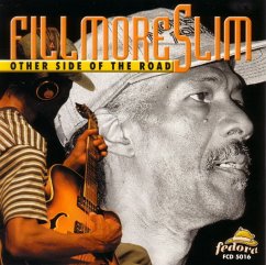 Other Side Of The Road - Fillmore Slim