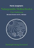 Naturgemäße Heilmethoden