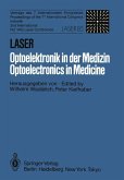 Laser/Optoelektronik in der Medizin / Laser/Optoelectronics in Medicine