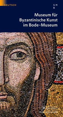 Cover Museum für Byzantinische Kunst im Bode-Museum