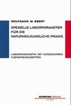 Spezielle Laborparameter für die naturheilkundliche Praxis