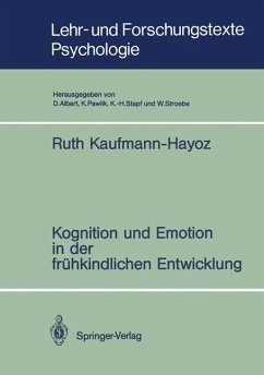 Kognition und Emotion in der frühkindlichen Entwicklung - Kaufmann-Hayoz, Ruth