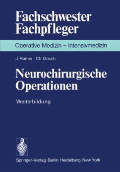 Neurochirurgische Operationen - Hamer, J.;Dosch, C.