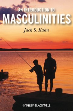 An Introduction to Masculinities - Kahn, Jack S