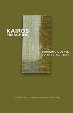 Kairos Preaching - Kelly, Robert Allen