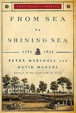 From Sea to Shining Sea - Marshall, Peter; Manuel, David