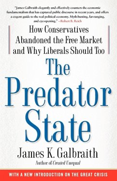 The Predator State - Galbraith, James K