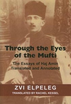 Through the Eyes of the Mufti - Übersetzer: Kessel, Rachel