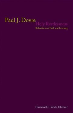Holy Restlessness - Dovre, Paul J