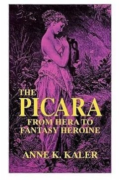 The Picara - Kaler, Anne K