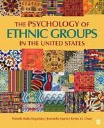 The Psychology of Ethnic Groups in the United States - Organista; Marin, Gerardo; Chun, Kevin M