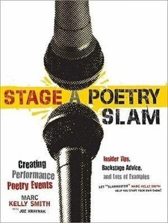 Stage a Poetry Slam - Smith, Marc; Kraynak, Joe