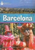 The Exciting Streets of Barcelona: Footprint Reading Library 7