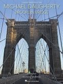 Brooklyn Bridge: For Solo Clarinet and Symphonic Band Clarinet with Piano Reduction
