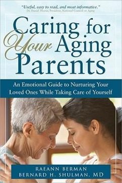 Caring for Your Aging Parents - Berman, Reann; Shulman, Bernard