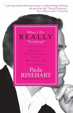 What's He Really Thinking? - Rinehart, Paula