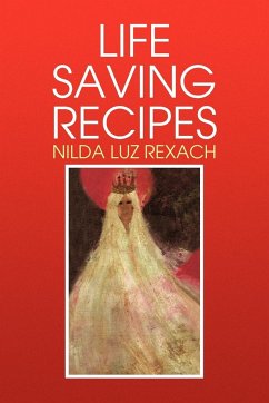 Life Saving Recipes - Rexach, Nilda Luz