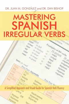 Mastering Spanish Irregular Verbs - González, Juan M.; Bishop, Dan
