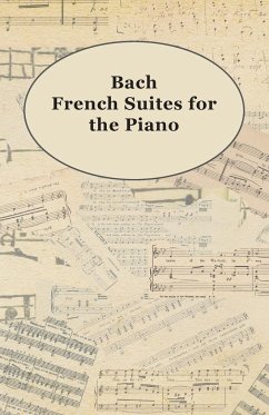 Bach French Suites for the Piano - Anon