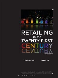 Retailing in the Twenty-First Century 2nd Edition - Diamond, Jay; Litt, Sheri