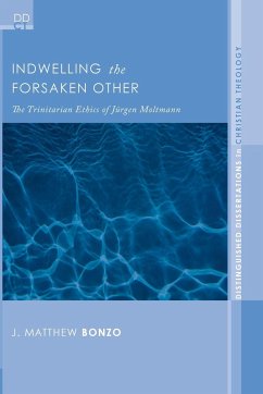 Indwelling the Forsaken Other - Bonzo, J. Matthew