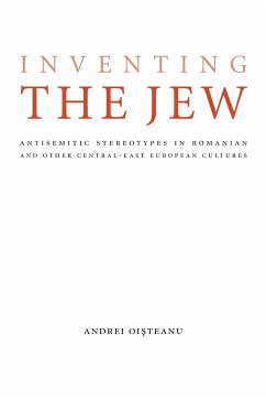 Inventing the Jew - Oisteanu, Andrei