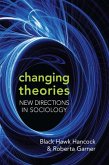 Changing Theories: New Directions in Sociology