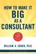 How to Make It Big as a Consultant - Bild 1