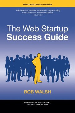 The Web Startup Success Guide - Walsh, Robert