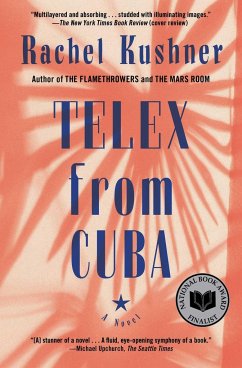 Telex from Cuba - Kushner, Rachel