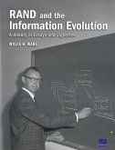 Rand and the Information Evolution: A History in Essays and Vignettes