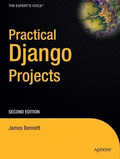 Practical Django Projects - Bennett, James